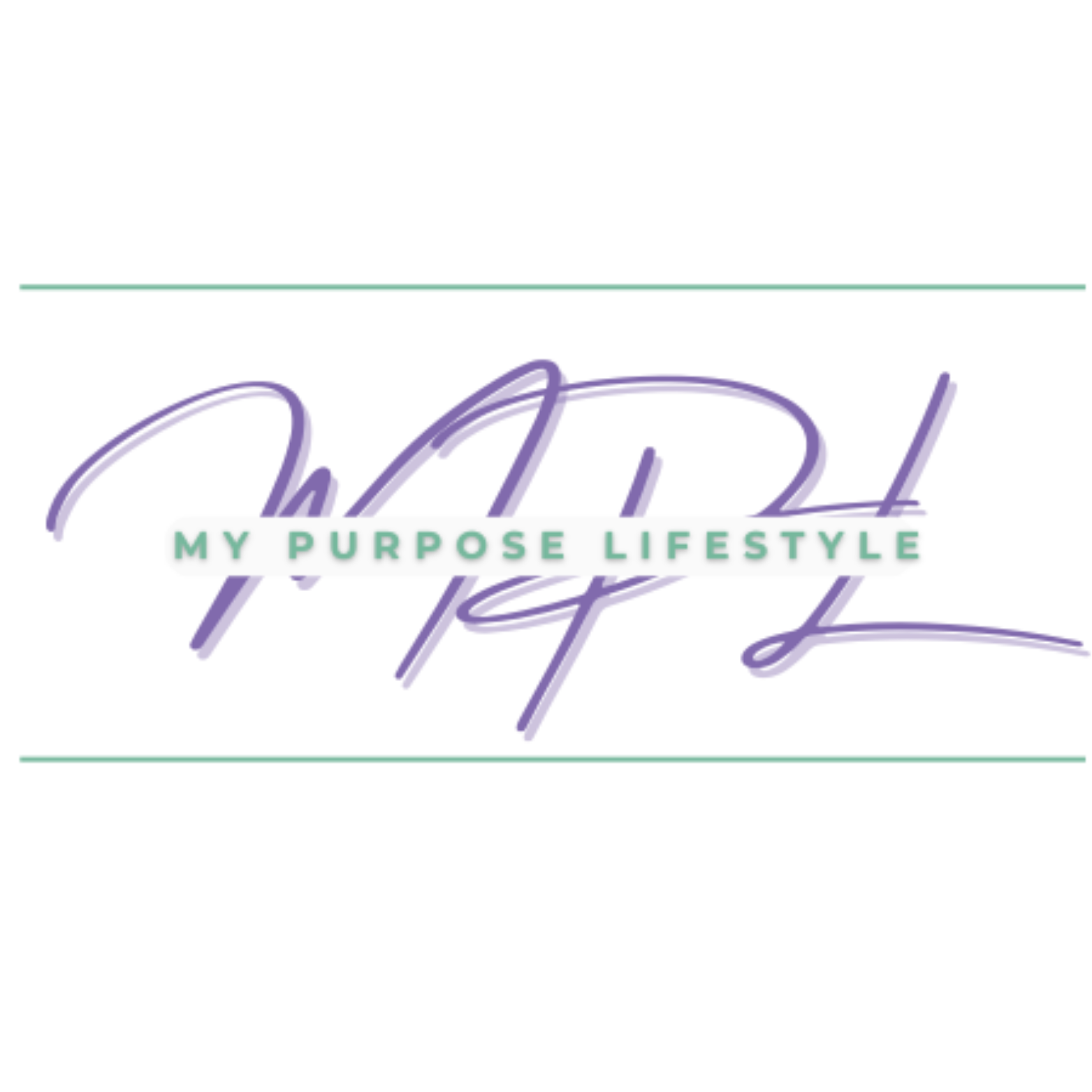 My Purpose Lifestyle